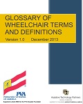 Glossary of Wheelchair Terms and Definitions, Version 1.0